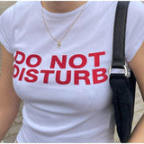 IFOMT Do Not Disturb T-Shirt