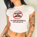 IFOMT Tell Your Boyfriend Crop Top