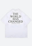 IFOMT World Has Changed Graphic Tee
